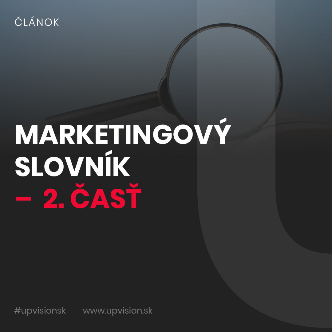 Marketingový slovník – 2. časť online výrazov